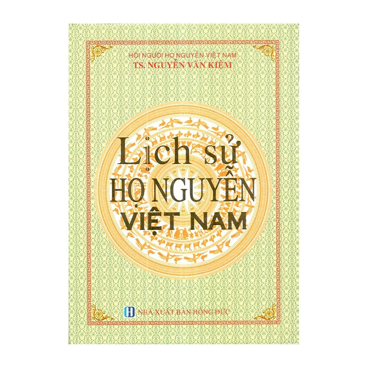 Lịch sử Họ Nguyễn Việt Nam