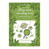 Sống Xanh Như Những Lá Trà